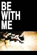 Póster de Be with Me