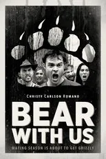 Póster de Bear with Us