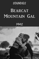 Póster de Bearcat Mountain Gal