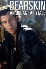 Póster de Bearskin: An Urban Fairytale