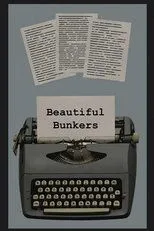 Póster de Beautiful Bunkers