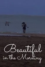Póster de Beautiful in the Morning