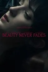 Póster de Beauty Never Fades