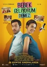Póster de Bebek Geliyorum Demez