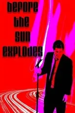 Póster de Before the Sun Explodes