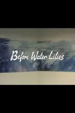 Póster de Before Water Lilies