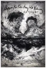Póster de Before You Fade Away Into Nothing