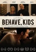 Póster de Behave, Kids