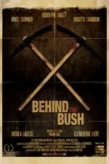 Póster de Behind the Bush