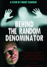 Póster de Behind the Random Denominator