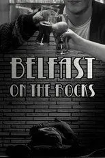 Póster de Belfast on the Rocks