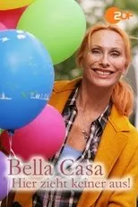 Póster de Bella Casa: Hier zieht keiner aus!