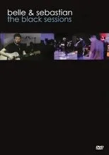 Póster de Belle & Sebastian: The Black Sessions
