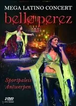 Póster de Belle Perez: Mega Latino Concert - Sportpaleis Antwerpen