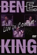 Póster de Ben E. King: Live in Concert
