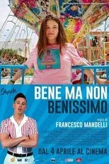 Póster de Bene ma non benissimo