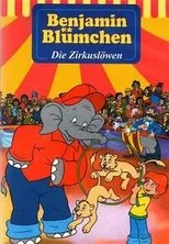 Póster de Benjamin Blümchen - Die Zirkuslöwen