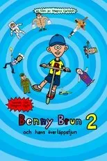 Póster de Benny Brun och hans överläppsfjun 2