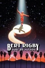 Póster de Bert Rigby, You're a Fool