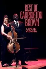 Póster de Best of Carrington-Brown live in Vienna