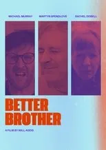 Póster de Better Brother
