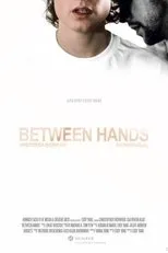 Póster de Between Hands