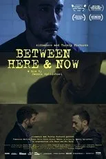 Póster de Between Here & Now