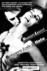 Póster de Between Love and Hate