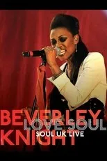 Póster de Beverley Knight - Love Soul: Soul UK Live