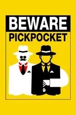 Póster de Beware Pickpocket