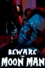 Póster de Beware the Moon Man!