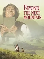 Póster de Beyond the Next Mountain