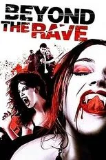 Póster de Beyond the Rave