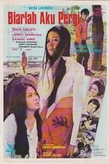 Póster de Biarlah Aku Pergi