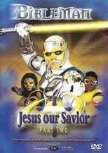 Póster de Bibleman: Jesus Our Savior