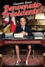 Póster de ¡Bienvenido, Sr. Presidente!