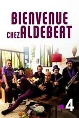 Póster de Bienvenue chez Aldebert