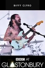 Póster de Biffy Clyro: Live at Glastonbury 2017