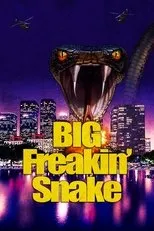 Póster de Big Freakin' Snake