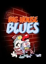 Póster de Big House Blues