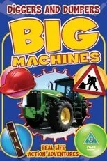 Póster de Big Machines Diggers and Dumpers