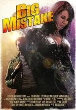 Póster de Big Mistake