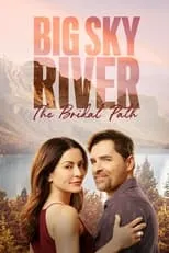 Póster de Big Sky River: The Bridal Path