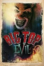 Póster de Big Top Evil