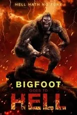 Póster de Bigfoot Goes to Hell