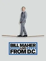 Póster de Bill Maher: Live from D.C.