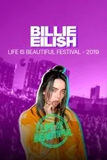 Póster de Billie Eilish - Life is Beautiful Festival