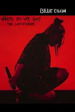 Póster de Billie Eilish - Where Do We Go - The Livestream