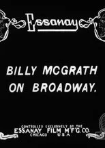 Póster de Billy McGrath on Broadway