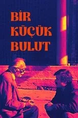 Póster de Bir Küçük Bulut